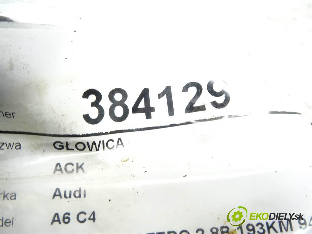 Audi A6 C4    KOMBI QUATTRO 2.8B 193KM 94-03  Hlava valcov ACK (Hlavy valcov)