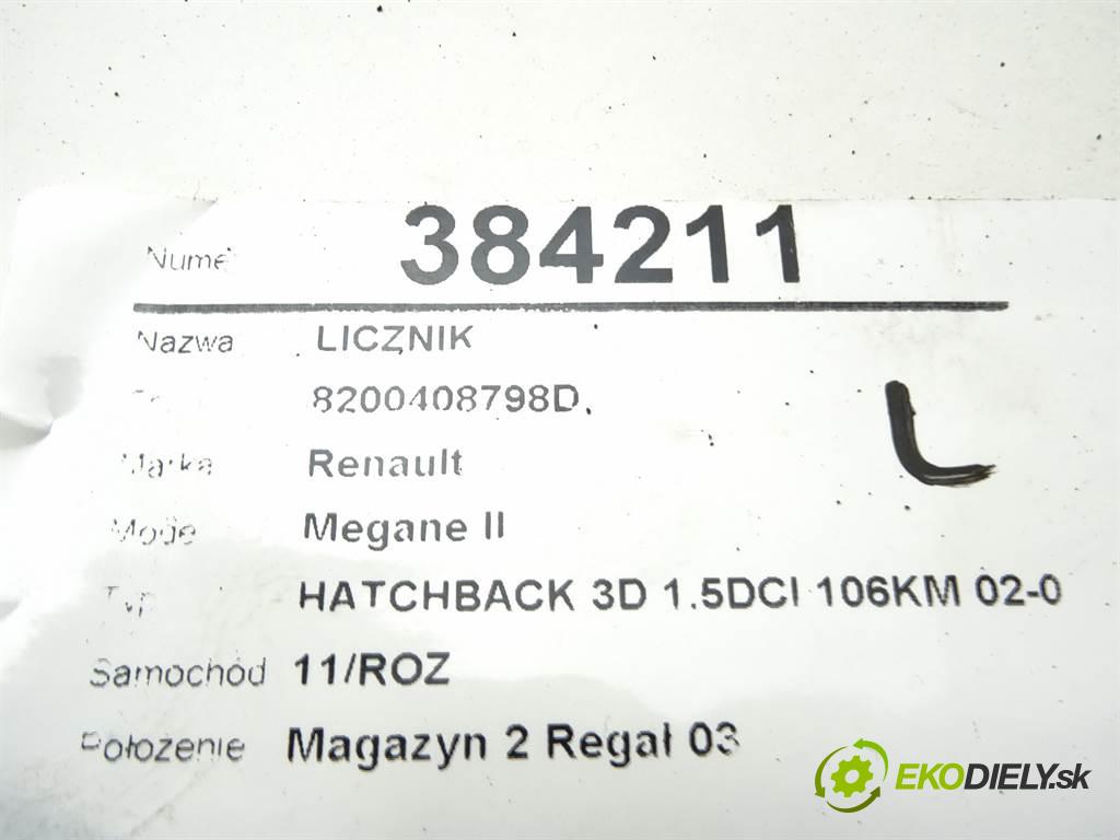 Renault Megane II  2006 78 kW HATCHBACK 3D 1.5DCI 106KM 02-08 1500 Prístrojovka 8200408798D (Prístrojové dosky, displeje)