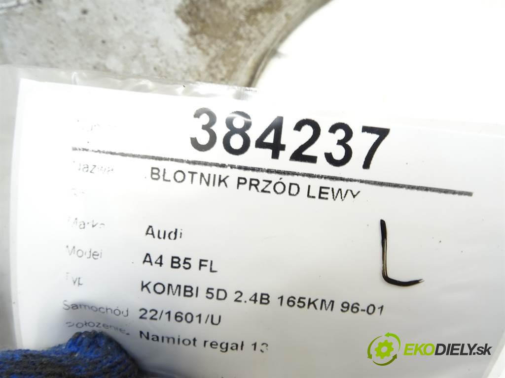 Audi A4 B5 FL  2000 121 kW KOMBI 5D 2.4B 165KM 96-01 2400 blatník přední část levý