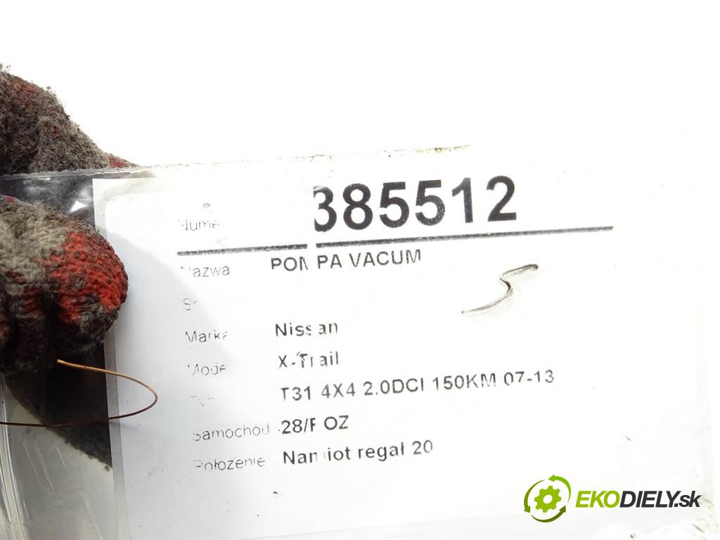 Nissan X-Trail  2007 127 kW T31 4X4 2.0DCI 150KM 07-13 2000 pumpa vakuová 8200472458
