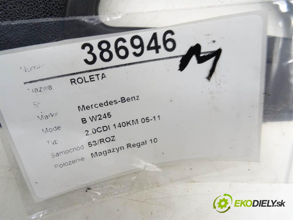 Mercedes-Benz B W245  2008 103 kW 2.0CDI 140KM 05-11 2000 Roleta A1698100220 (Rolety kufra)
