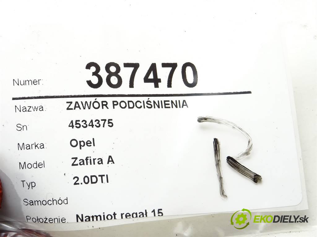 Opel Zafira A    2.0DTI  Ventil tlaku 09128022 (Ventily)