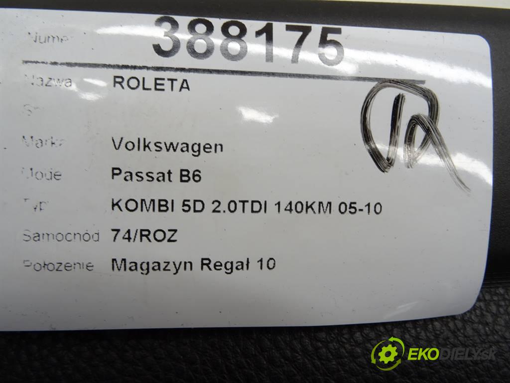 Volkswagen Passat B6  2006 103 kW KOMBI 5D 2.0TDI 140KM 05-10 2000 Roleta 3C9867871H (Rolety kufra)