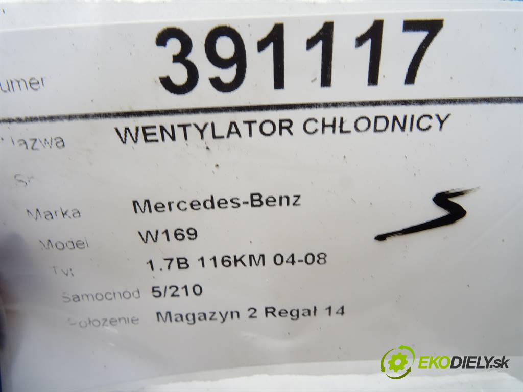 Mercedes-Benz W169  2005 85 kW 1.7B 116KM 04-08  Ventilátor chladiča A1695060399 (Ventilátory)