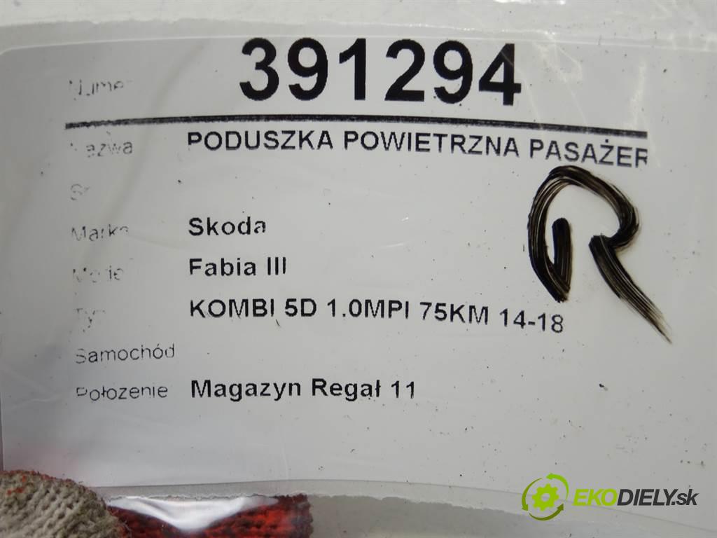Skoda Fabia III    KOMBI 5D 1.0MPI 75KM 14-18  AirBag spolujezdce 6V0880204 (Airbagy)