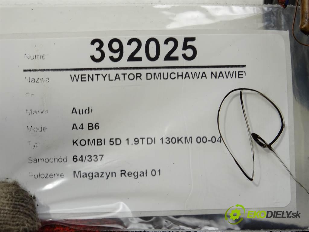 Audi A4 B6  2002 96 kW KOMBI 5D 1.9TDI 130KM 00-04 1900 Ventilátor ventilátor kúrenia  (Ventilátory kúrenia)
