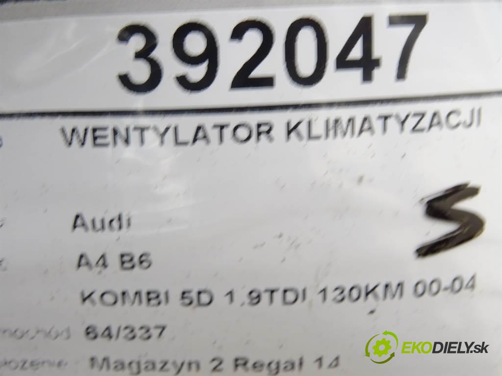 Audi A4 B6  2002 96 kW KOMBI 5D 1.9TDI 130KM 00-04 1900 Ventilátor klimatizácie 8E0121205B (Ventilátory chladičov klimatizácie)