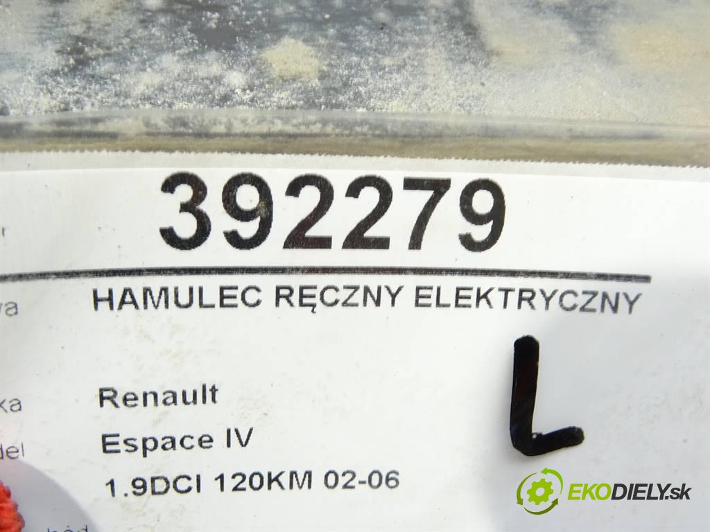 Renault Espace IV    1.9DCI 120KM 02-06  BRZDA: ručný elektrický 8200254519 (Ručné brzdy)