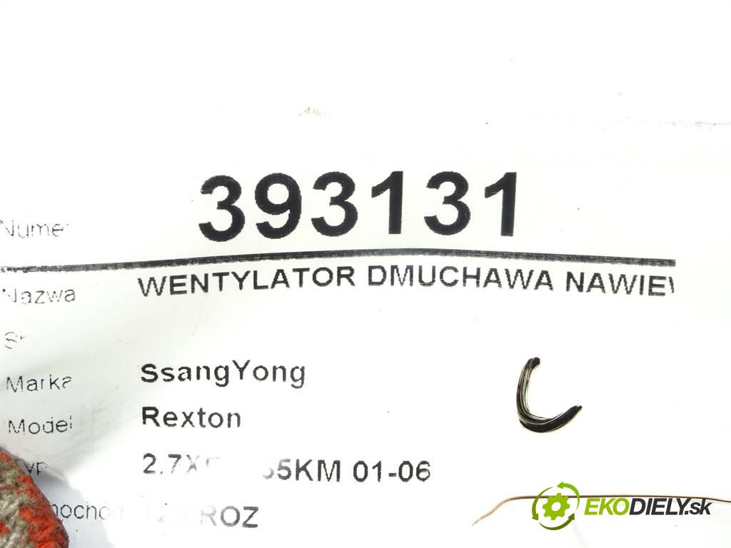 SsangYong Rexton  2004 121 kW 2.7XDI 165KM 01-06 2700 Ventilátor ventilátor kúrenia 03361-614101 (Ventilátory kúrenia)
