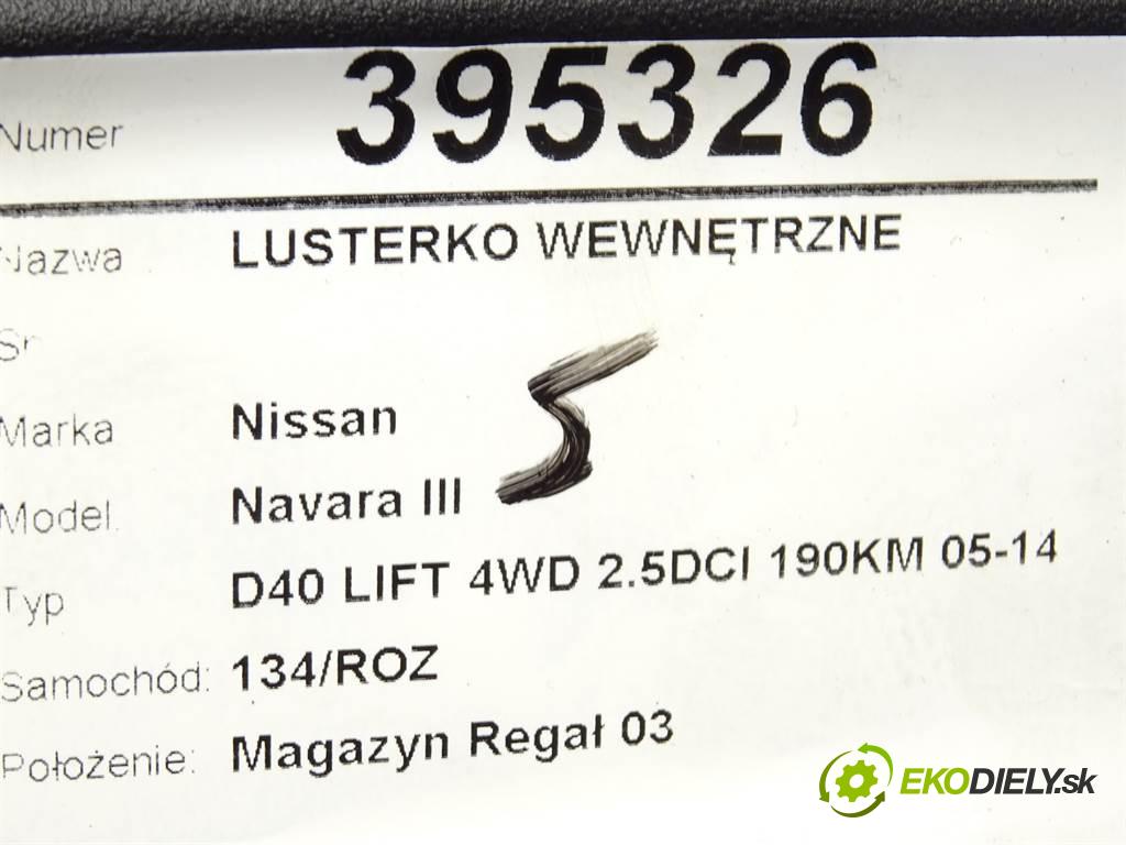 Nissan Navara III  2012 140 kW D40 LIFT 4WD 2.5DCI 190KM 05-14 2500 zpětné zrcátko vnitřní  (Světla vnitřní)