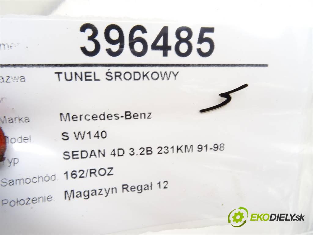 Mercedes-Benz S W140  1996 170 kW SEDAN 4D 3.2B 231KM 91-98 3200 Tunel stredový 1406800052 (Stredový tunel / panel)