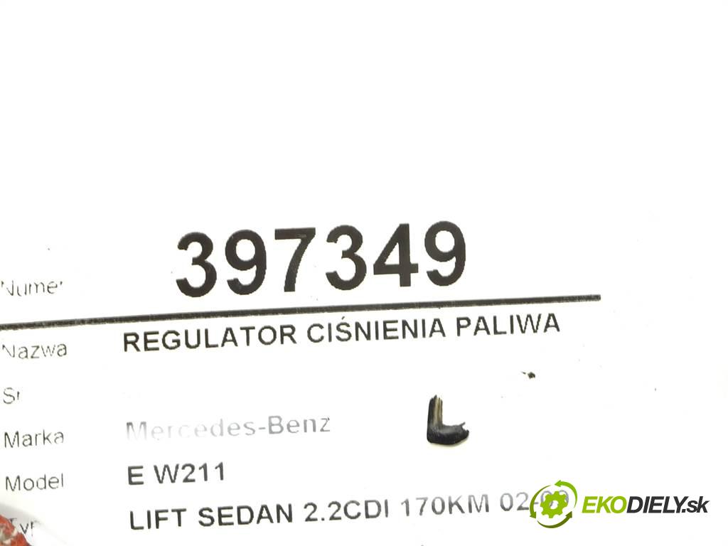 Mercedes-Benz E W211    LIFT SEDAN 2.2CDI 170KM 02-09  Regulátor tlaku paliva  (Ostatné)