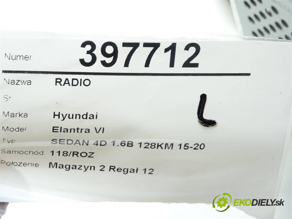 Hyundai Elantra VI  2017 93,8 SEDAN 4D 1.6B 128KM 15-20 1600 RADIO 96180F2700 (Audio zařízení)