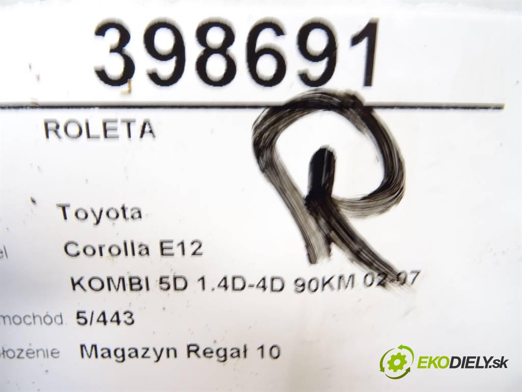Toyota Corolla E12  2006 66 kW KOMBI 5D 1.4D-4D 90KM 02-07 1400 Roleta  (Rolety kufra)