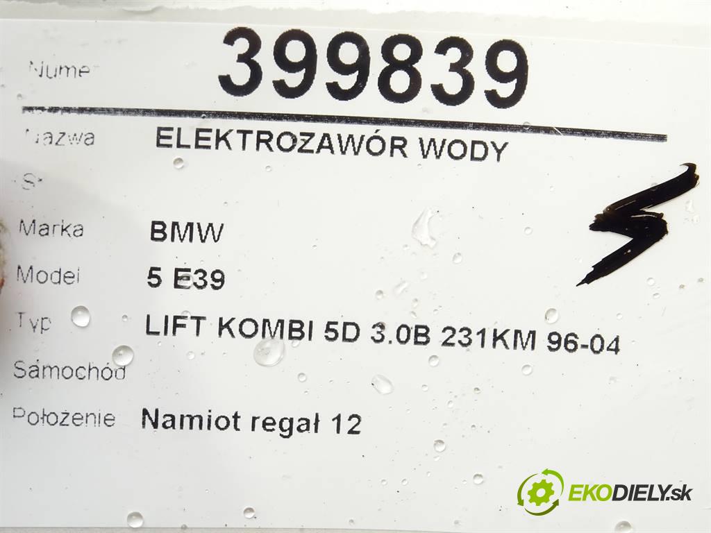 BMW 5 E39    LIFT KOMBI 5D 3.0B 231KM 96-04  Magnetický ventil vody 6906652 (Ostatné)