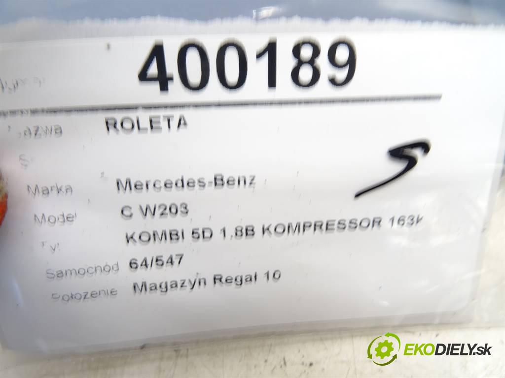 Mercedes-Benz C W203  2002 120kW KOMBI 5D 1.8B KOMPRESSOR 163KM 00-06 1796 Roleta A2038600175 (Rolety kufra)