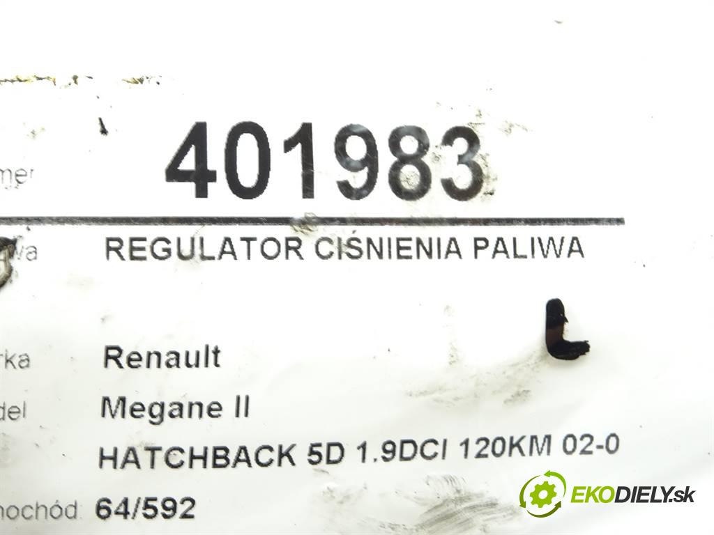 Renault Megane II  2003 88 kW HATCHBACK 5D 1.9DCI 120KM 02-08 1900 Regulátor tlaku paliva  (Ostatné)