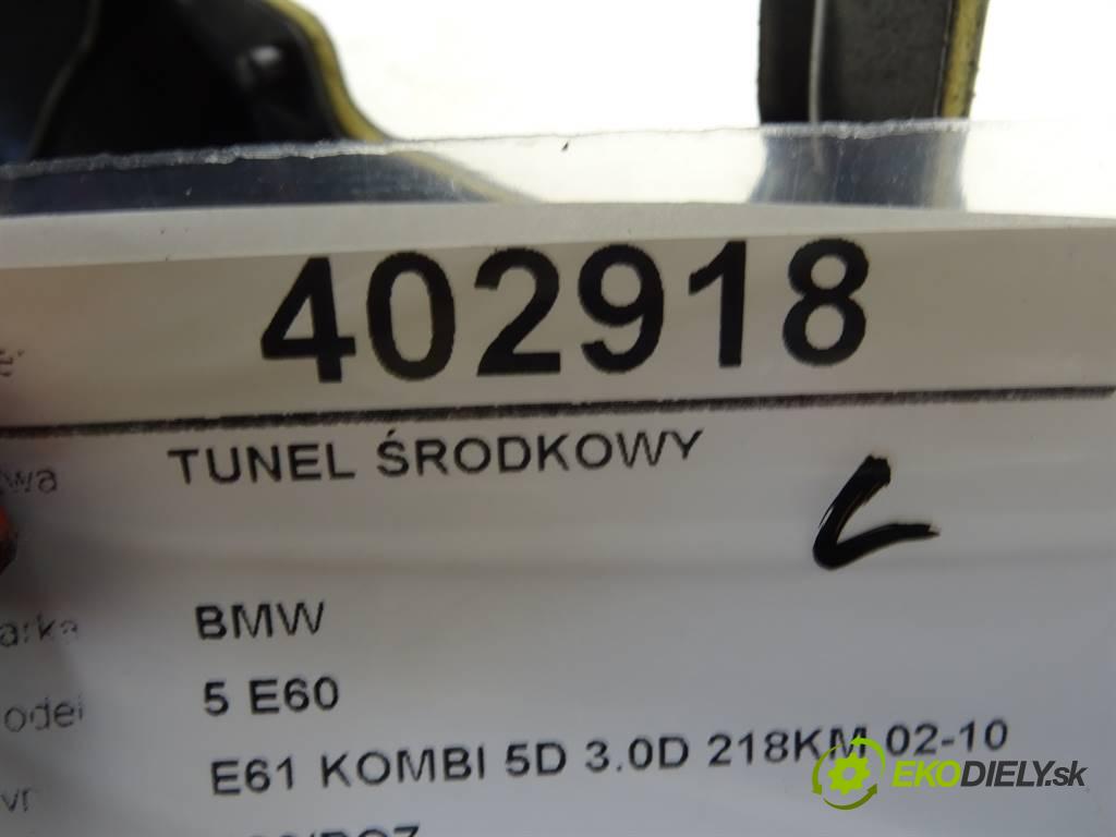 BMW 5 E60  2005 160 kW E61 KOMBI 5D 3.0D 218KM 02-10 3000 Tunel stredový  (Stredový tunel / panel)