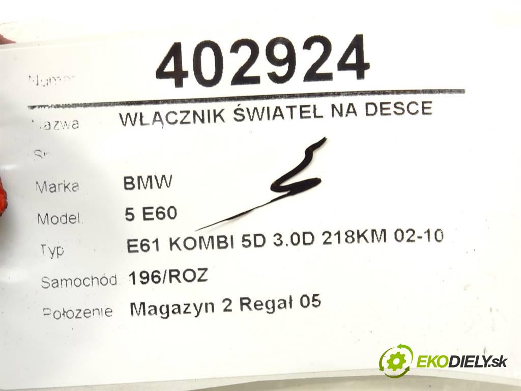BMW 5 E60  2005 160 kW E61 KOMBI 5D 3.0D 218KM 02-10 3000 Spínač svetiel na prístrojovej doske 6953735 (Prepínače, spínače, tlačidlá a ovládače kúrenia)