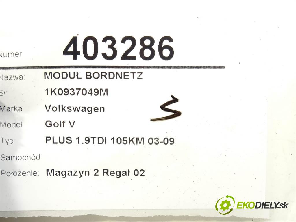 Volkswagen Golf V    PLUS 1.9TDI 105KM 03-09  Modul BORDNETZ 1K0937049M (Ostatné)
