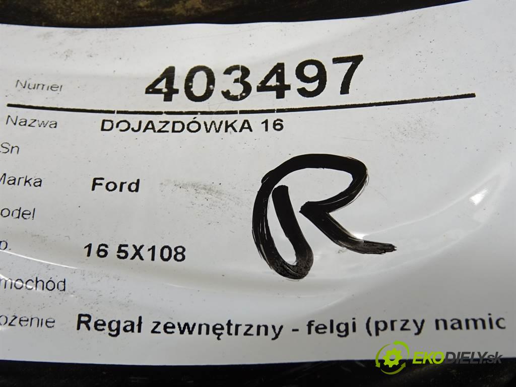 Ford     16 5X108  rezerva 16  (Kola dojezdové)