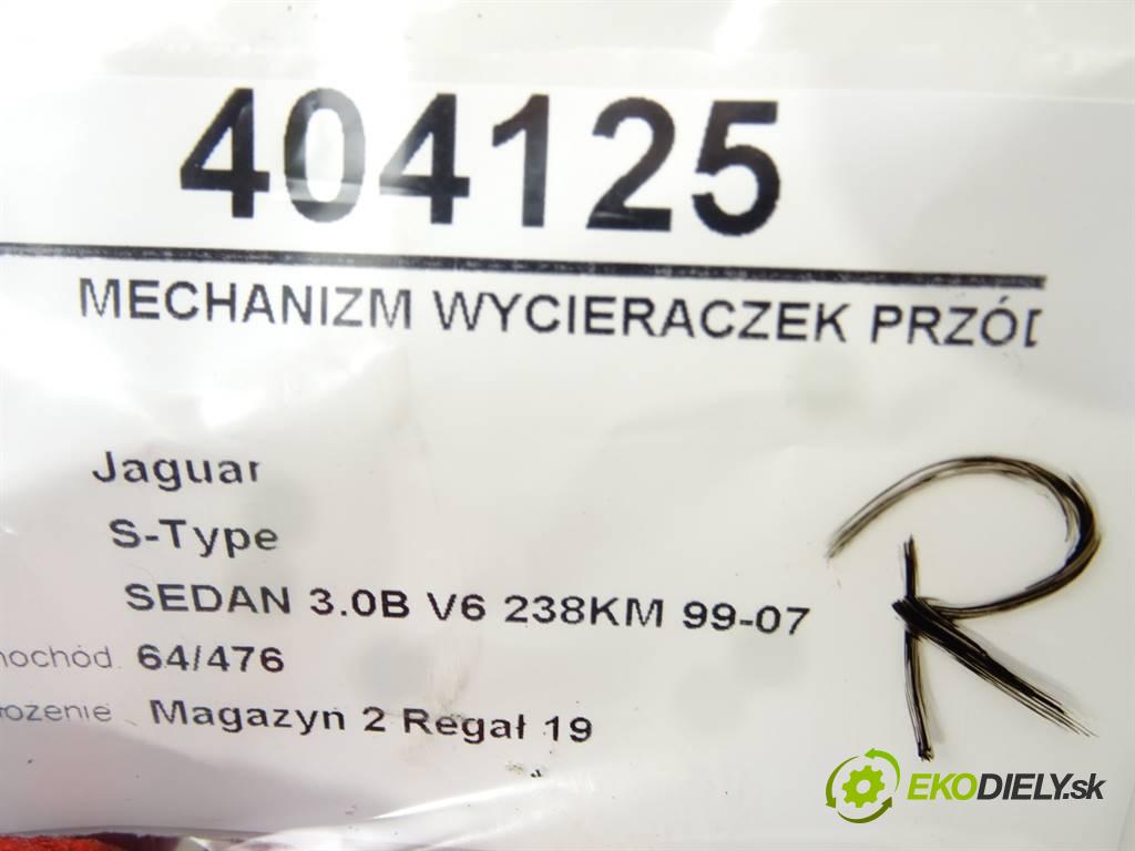 JAGUAR S-TYPE II (X200) 1998 - 2008    3.0 V6 175 kW [238 KM] benzyna 1999 - 2007  Mechanizmus stieračov predný XW4X-17B571-AA (Motorčeky stieračov predné)