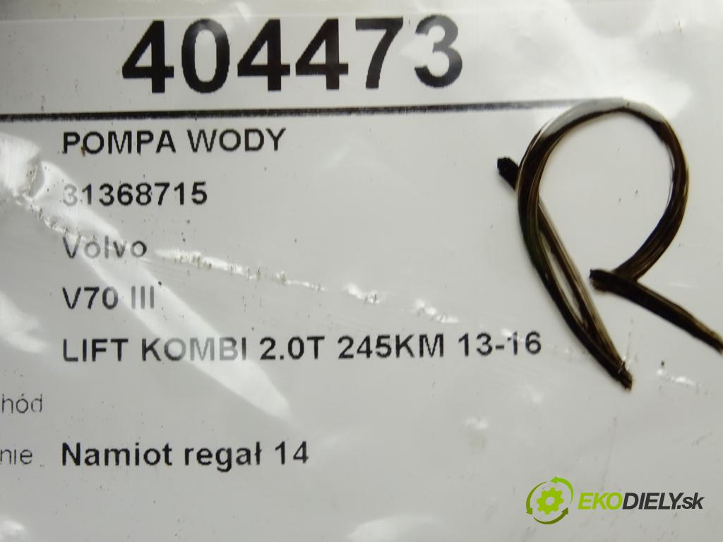 VOLVO V70 III (135) 2007 - 2016    T5 180 kW [245 KM] benzyna 2013 - 2016  Pumpa vody 31368715 (Vodné pumpy)
