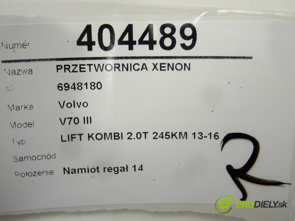 VOLVO V70 III (135) 2007 - 2016    T5 180 kW [245 KM] benzyna 2013 - 2016  Menič XENON 6948180 (Riadiace jednotky xenónu)