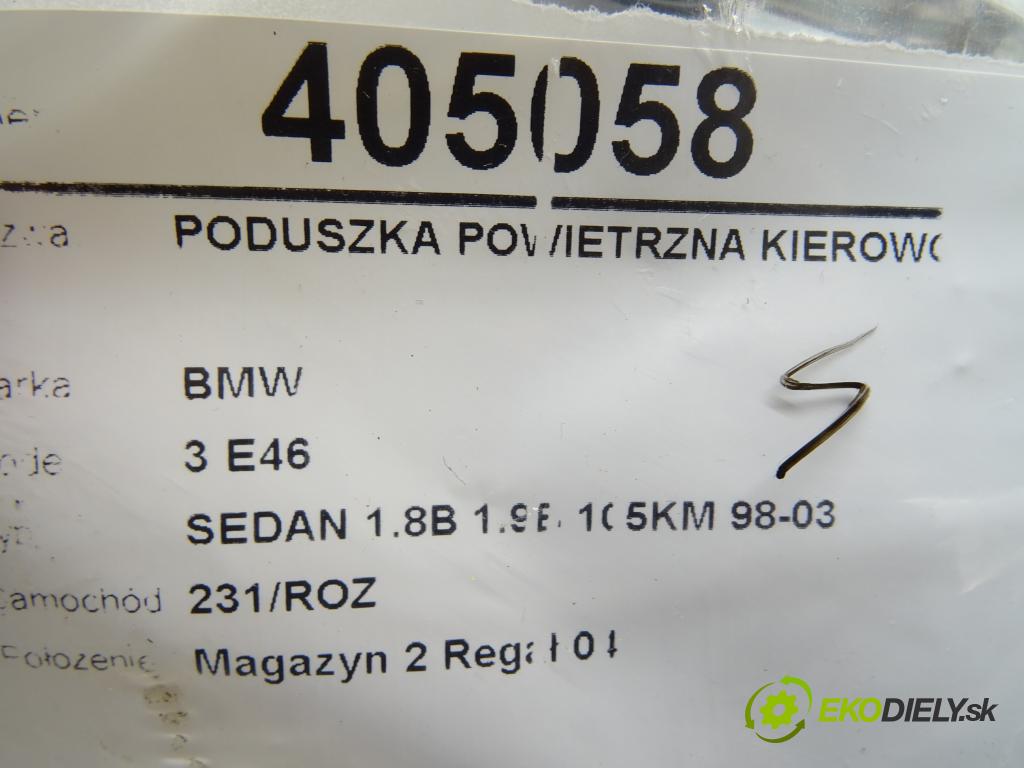 BMW 3 (E46) 1997 - 2005    316 i 77 kW [105 KM] benzyna 1998 - 2002  AirBag volantu  (Airbagy)