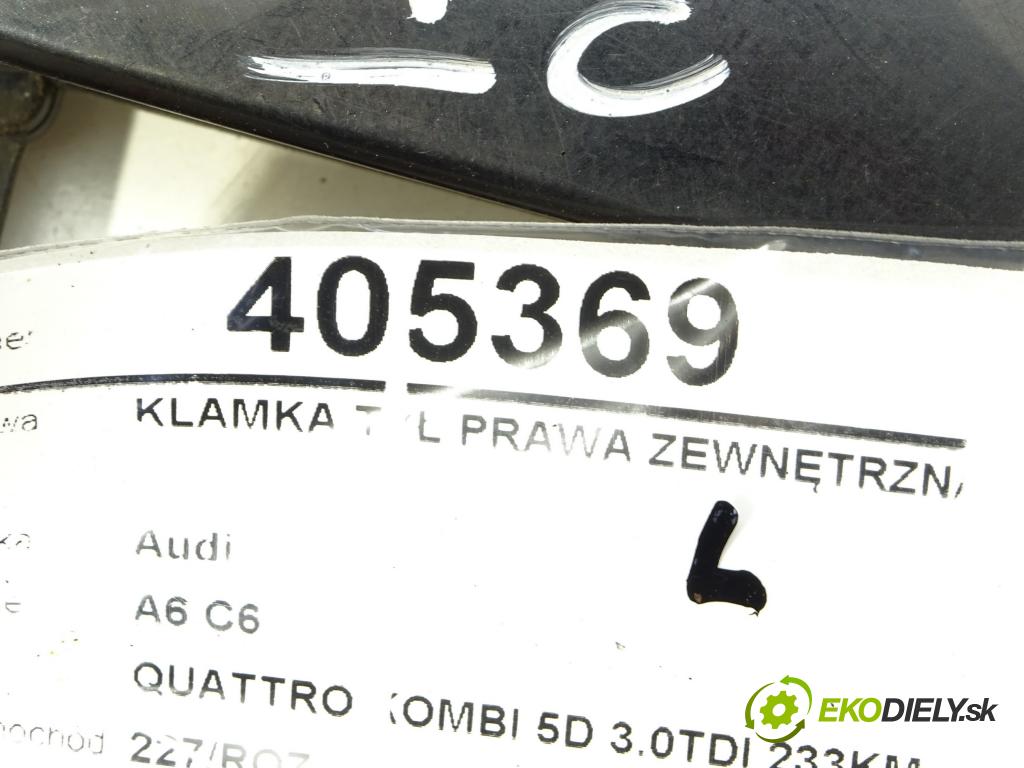 AUDI A6 C6 Avant (4F5) 2004 - 2011    3.0 TDI quattro 171 kW [233 KM] olej napędowy 2006  Kľučka zad pravá vonkajšia  (Ostatné)