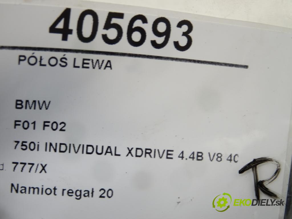 BMW 7 (F01, F02, F03, F04) 2008 - 2015    750 i, Li xDrive 300 kW [408 KM] benzyna 2009 - 20  poloos levá strana  (Poloosy)