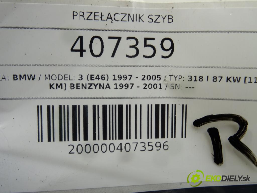 BMW 3 (E46) 1997 - 2005    318 i 87 kW [118 KM] benzyna 1997 - 2001  Prepínač okien 8381514 8381518 (Prepínače, spínače, tlačidlá a ovládače kúrenia)