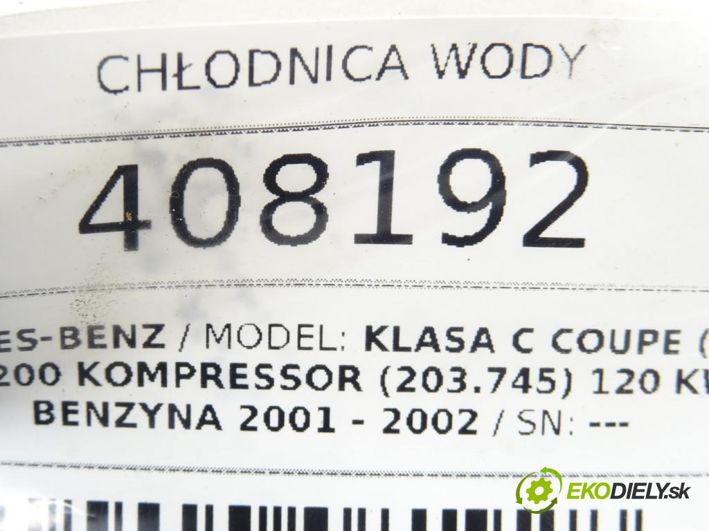 MERCEDES-BENZ KLASA C coupe (CL203) 2001 - 2011    C 200 Kompressor (203.745) 120 kW [163 KM] benzyna  Chladič vody A2035000603 (Chladiče vody)