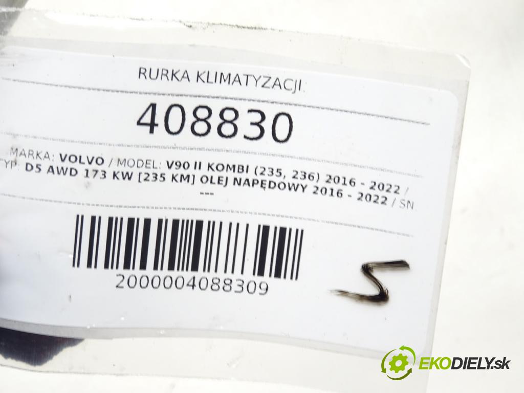 VOLVO V90 II Kombi (235, 236) 2016 - 2022    D5 AWD 173 kW [235 KM] olej napędowy 2016 - 2022  rúrka klimatizácie 31694236 (Rúrky klimatizácie)