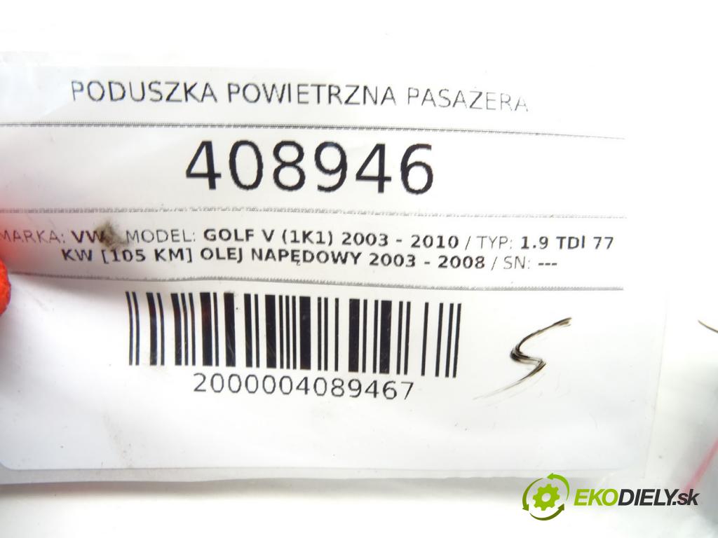 VW GOLF V (1K1) 2003 - 2010    1.9 TDI 77 kW [105 KM] olej napędowy 2003 - 2008  AirBag spolujazdca 1K0880204E (Airbagy)