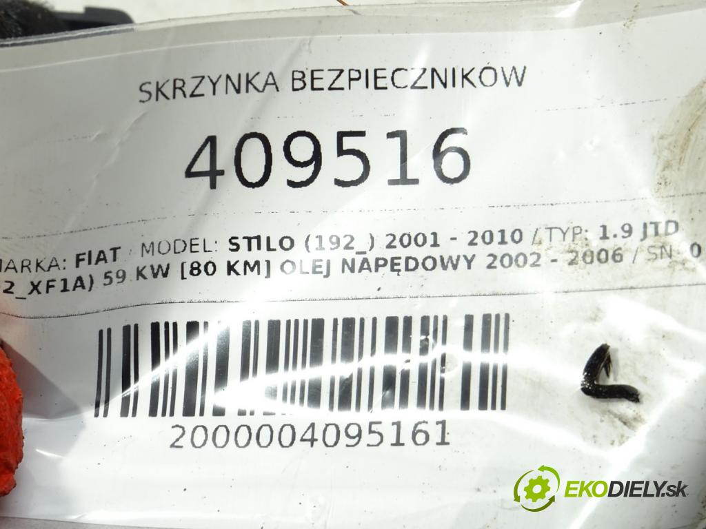 FIAT STILO (192_) 2001 - 2010    1.9 JTD (192_XF1A) 59 kW [80 KM] olej napędowy 200  skříňka poistková 46797600 (Pojistkové skříňky)