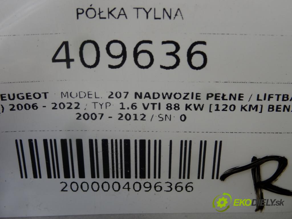 PEUGEOT 207 Nadwozie pełne / liftback (WA_, WC_) 2006 - 2022    1.6 VTi 88 kW [120 KM] benzyna 2007 - 2012  Pláto zadná 0 (Pláta zadné)