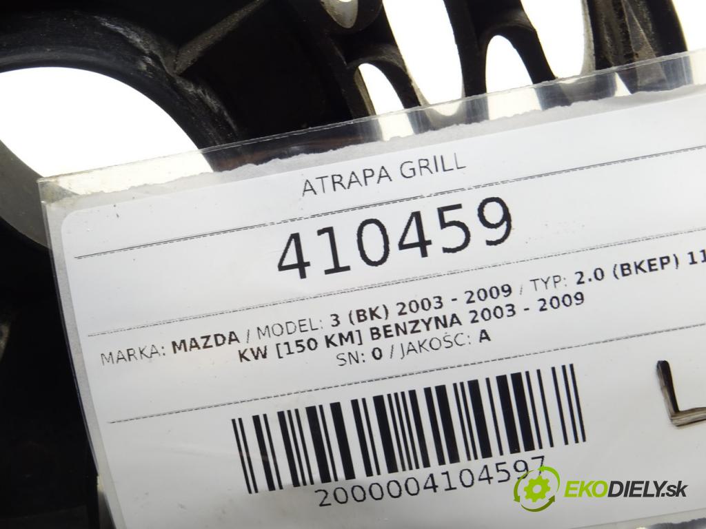 MAZDA 3 (BK) 2003 - 2009    2.0 (BKEP) 110 kW [150 KM] benzyna 2003 - 2009  Mriežka maska  (Mriežky, masky)