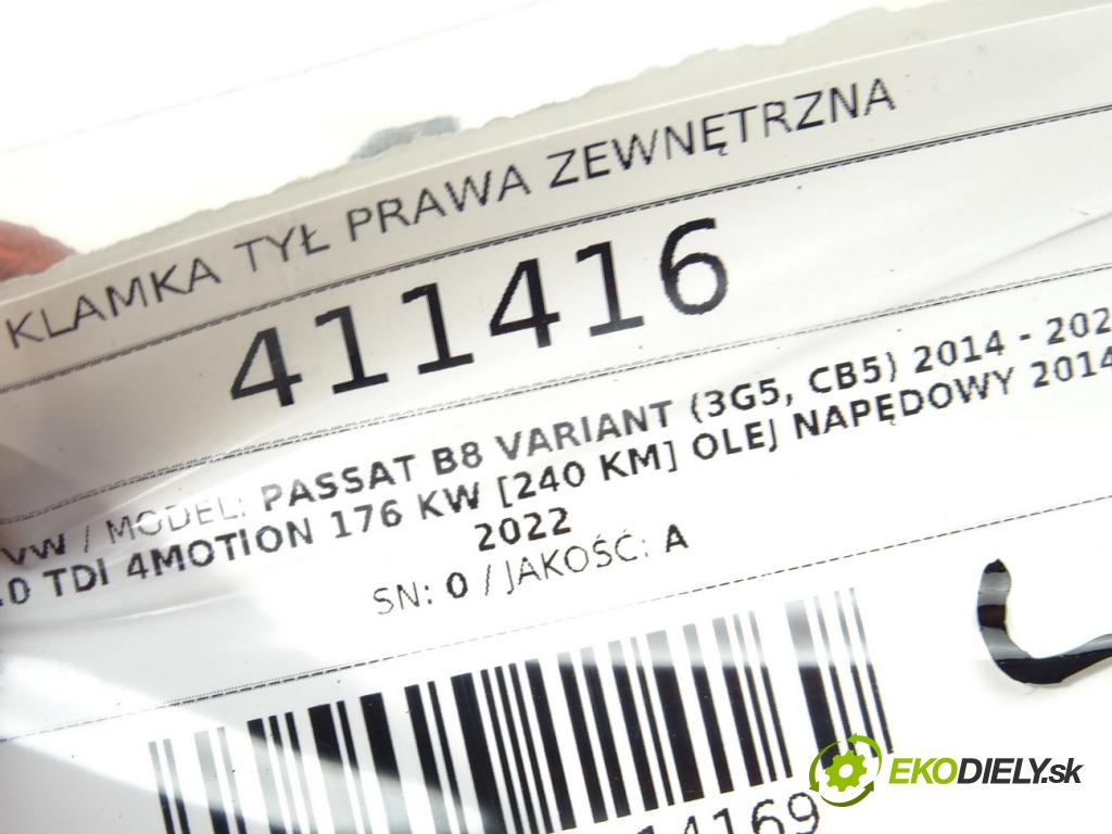 VW PASSAT B8 Variant (3G5, CB5) 2014 - 2022    2.0 TDI 4motion 176 kW [240 KM] olej napędowy 2014  Kľučka zad pravá vonkajšia  (Ostatné)