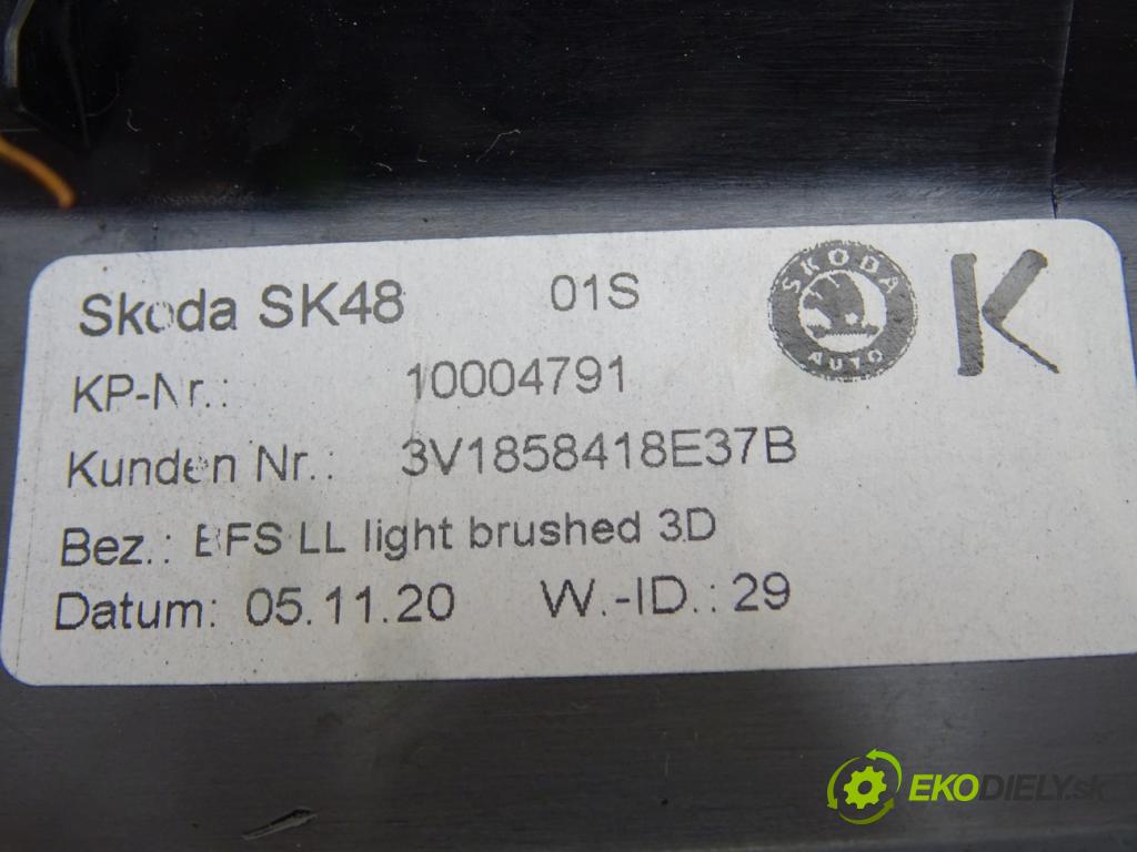 SKODA SUPERB III Kombi (3V5) 2015 - 2022    2.0 TDI 110 kW [150 KM] olej napędowy 2015 - 2022  lišty kryt interiéru 3V1858418E 3V1858415