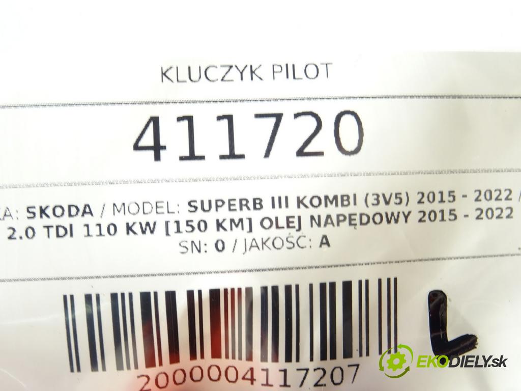 SKODA SUPERB III Kombi (3V5) 2015 - 2022    2.0 TDI 110 kW [150 KM] olej napędowy 2015 - 2022  klíč DÁLKOVÝ: