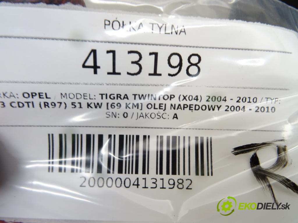 OPEL TIGRA TwinTop (X04) 2004 - 2010    1.3 CDTI (R97) 51 kW [69 KM] olej napędowy 2004 -   Pláto zadná 93162531 (Pláta zadné)