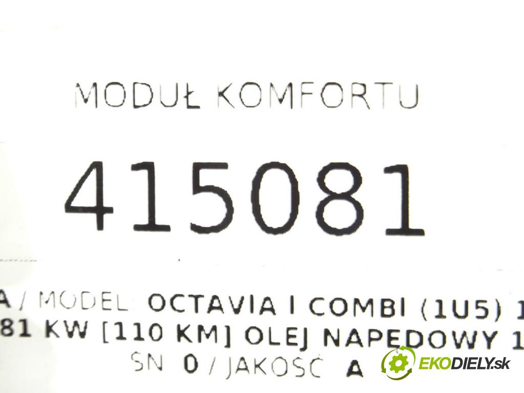 SKODA OCTAVIA I Combi (1U5) 1998 - 2010    1.9 TDI 81 kW [110 KM] olej napędowy 1998 - 2006  Modul komfortu 1J0959799Q (Moduly komfortu)