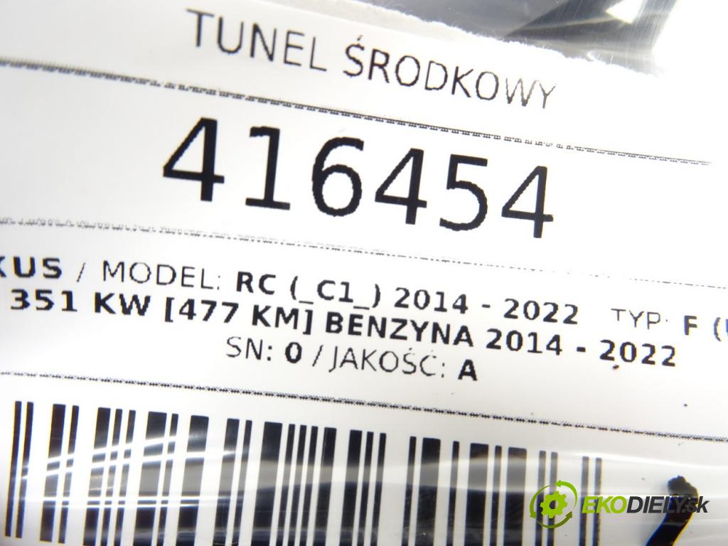 LEXUS RC (_C1_) 2014 - 2022    F (USC10_) 351 kW [477 KM] benzyna 2014 - 2022  Tunel stredový  (Stredový tunel / panel)