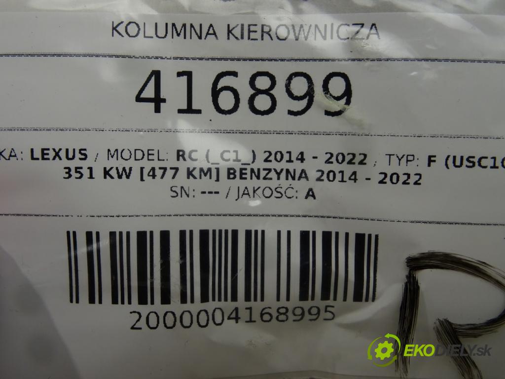 LEXUS RC (_C1_) 2014 - 2022    F (USC10_) 351 kW [477 KM] benzyna 2014 - 2022  Hriadeľ, tyč volantu  (Tyče riadenia (volantu))