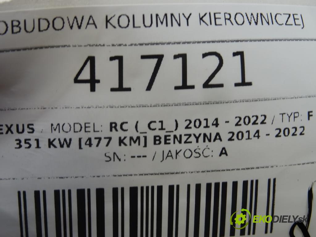 LEXUS RC (_C1_) 2014 - 2022    F (USC10_) 351 kW [477 KM] benzyna 2014 - 2022  Obal tyče riadiacej 45286-53040 (Plasty, kryty, obaly interiéru)