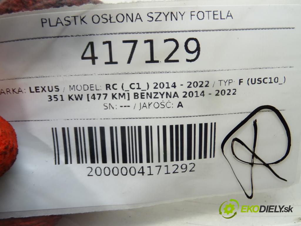 LEXUS RC (_C1_) 2014 - 2022    F (USC10_) 351 kW [477 KM] benzyna 2014 - 2022  Clona ŽELEZNICE: sedačky 72124-53040