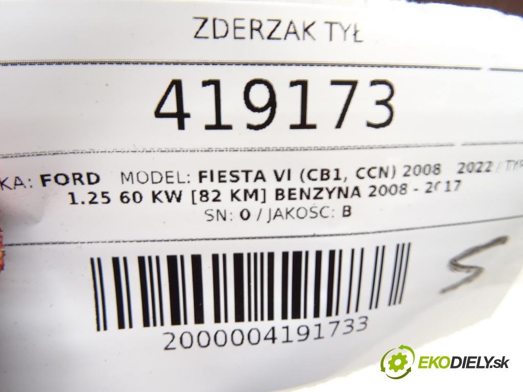 FORD FIESTA VI (CB1, CCN) 2008 - 2022    1.25 60 kW [82 KM] benzyna 2008 - 2017  nárazník zadní část