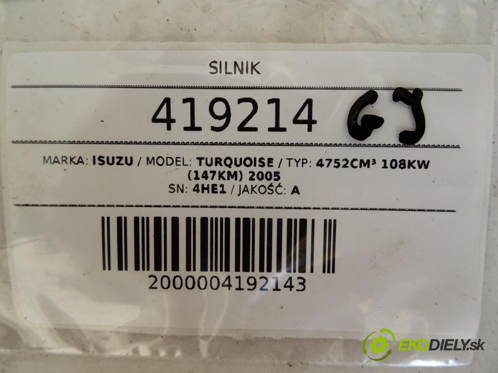 ISUZU TURQUOISE    4752cm³ 108KW (147KM) 2005  Motor 4He1 (Motory (kompletné))