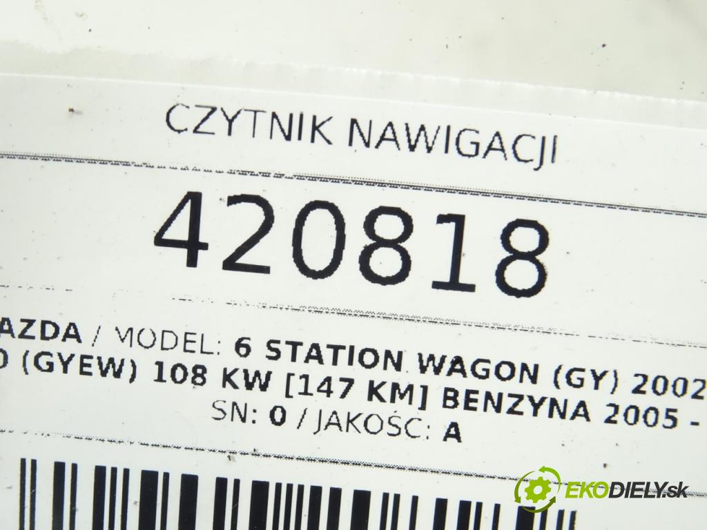 MAZDA 6 Station Wagon (GY) 2002 - 2008    2.0 (GYEW) 108 kW [147 KM] benzyna 2005 - 2007  čítač navigácie GR4B66DF0 (Ostatné)
